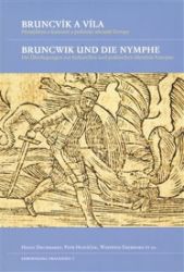 Bruncvík a víla / Bruncwik und die Nymphe