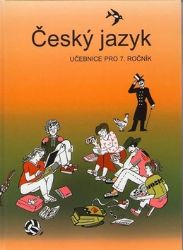Český jazyk - učebnice pro 7. ročník Český jazyk - učebnice pro 7. ročník