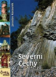 Český atlas - Severní Čechy - Jaroslav Kocourek - Mapy Česká republika Severní Čechy