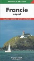 WF Francie západ / průvodce na cesty - Marian S. Sucha - Mapy Francie Francie - západ - průvodce na cesty