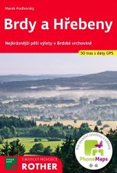 WF 43 Brdy a Hřebeny - Rother - Věra Smolová - Mapy Česká republika Brdy a Hřebeny - Nejkrásnější pěší výlety v Brdské vrchovině