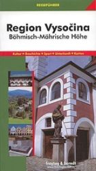 WF Vysočina německy / průvodce na cesty - kolektiv autorů,Marek Podhorský - Mapy a průvodci Vysočina (německy)/Průvodce na cesty