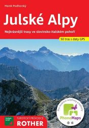 WF 9 Julské Alpy - Rother, 6. vydání / turistický průvodce - Marek Podhorský - Mapy Alpy Julské Alpy/Turistický průvodce Rother