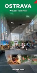 WF Ostrava / průvodce městem - Vladimír Šmehlík - Cestopisy Česká republika Ostrava Průvodce městem