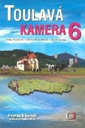 Toulavá kamera 6 - Iveta Toušlová,Josef Maršál,Marek Podhorský,Miroslava Vobecká - Cestopisy Česká republika Toulavá kamera 6