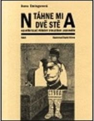 Táhne mi na dvě stě - Dana Emingerová - Literatura faktu Táhne mi na dvě stě