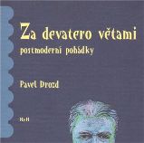 Za devatero větami postmoderní pohádky Za devatero větami postmoderní pohádky