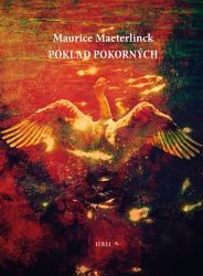 Poklad pokorných - Maurice Maeterlinck - Romány Poklad pokorných