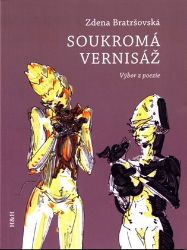 Soukromá vernisáž (výbor z poezie) - František Hrdlička,Zdena Bratršovská - Poezie a básně Soukromá vernisáž (výbor z poezie)