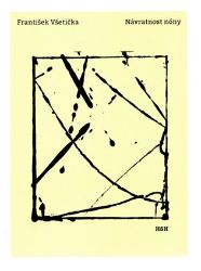Návratnost nóny - František Všetička - Poezie a básně Návratnost nóny