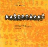 Našeptávač - Romaneto o záhadě, které se říká od antických dob Daimonion Našeptávač - Romaneto o záhadě, které se říká od antických dob Daimonion
