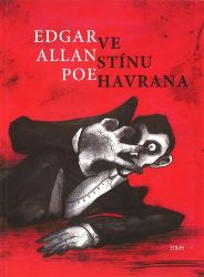 Ve stínu Havrana - Edgar Allan Poe - Světová poezie Ve stínu Havrana