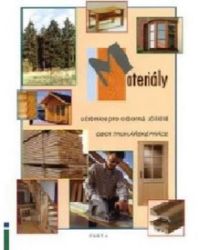 Materiály – učebnice pro učební obor Truhlářské práce v OU - Vratislav Kaděra - Truhlář a nábytkářství Materiály – učebnice pro učební obor Truhlářské práce v OU