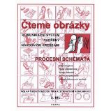 Čteme obrázky -  komunikační systém tvořený návodnými kresbami - procesními schématy 2.díl