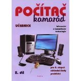 Počítač kamarád, 2. díl, učebnice pro 2. stupeň ZŠ praktické