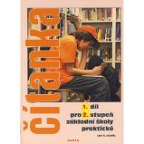 Čítanka pro 2 stupeň ZŠ praktické (pro 6. ročník), 1. díl - Vladimíra Gebhartová - Učebnice pro speciální a praktické ZŠ Čítanka pro 2 stupeň ZŠ praktické (pro 6. ročník), 1. díl