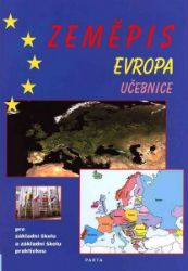 Zeměpis – Evropa, učebnice pro 2. stupeň ZŠ a ZŠ praktické - František Teplý,František Kortus - Zeměpis Zeměpis – Evropa, učebnice pro 2. stupeň ZŠ a ZŠ praktické