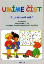 Umíme číst 1. pracovní sešit k učebnici Náš slabikář