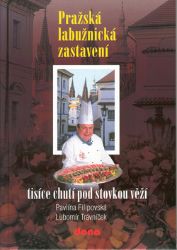 Pražská labužnická zastavení Pražská labužnická zastavení