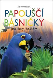 Papouščí básničky pro kluky a holčičky Papouščí básničky pro kluky a holčičky