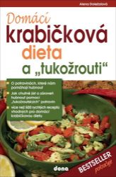 Domácí krabičková dieta a "tukožrouti" - Alena Doležalová - Zdraví, hubnutí a sport Domácí krabičková dieta a "tukožrouti"