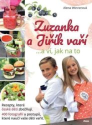 Zuzanka a Jiřík vaří …a ví, jak na to