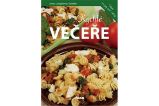 Rychlé večeře - Alena Doležalová - Kuchařky a nápoje Rychlé večeře