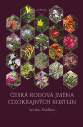 Česká rodová jména cizokrajných rostlin Česká rodová jména cizokrajných rostlin