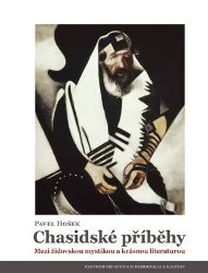 Chasidské příběhy - Pavel Hošek - Esoterika a duchovno Chasidské příběhy