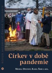 Církev v době pandemie - Michal Opatrný,Karel Šimr - Právo Církev v době pandemie
