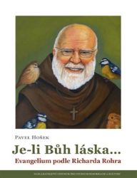 Je-li Bůh láska… - Pavel Hošek - Zpěváci a zpěvačky Je-li Bůh láska…