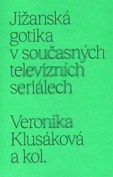 Jižanská gotika v současných televizních seriálech Jižanská gotika v současných televizních seriálech
