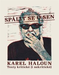 Spálit se o sen - Karel Haloun - Design a grafika Spálit se o sen