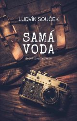 Samá voda - Ludvík Souček - Detektivky a napětí Samá voda