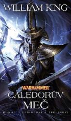 Warhammer Tyrion a Teclis 2 - Caledorův meč Warhammer Tyrion a Teclis 2 - Caledorův meč