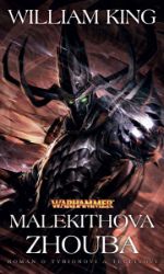 Warhammer Tyrion a Teclis 3 - Malekithova zkáza - William King - Fantasy Malekithova zhouba