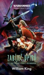 Warhammer Chronicles - Zabiječ upírů