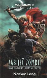 Zabíječ Zombií Zabíječ Zombií