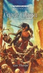 Warhammer Chronicles - Čepele Chaosu - Gav Thorpe - Fantasy Warhammer Chronicles - Čepele Chaosu