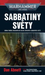 Warhammer 40 000 Sabbatiny světy Warhammer 40 000 Sabbatiny světy