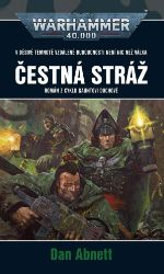 Warhammer 40 000 Čestná stráž Warhammer 40 000 Čestná stráž