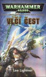 Warhammer 40 000 Vlčí čest Warhammer 40 000 Vlčí čest