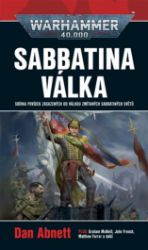 Warhammer 40 000 Sabbatina válka Warhammer 40 000 Sabbatina válka