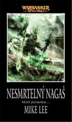 Nesmrtelný Nagaš - Mike Lee - Fantasy Nesmrtelný Nagaš