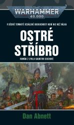 Warhammer 40.000 Ostré stříbro Warhammer 40.000 Ostré stříbro