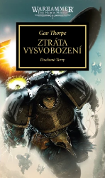Warhammer 40 000 Ztráta Vysvobození Warhammer 40 000 Ztráta Vysvobození
