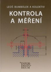 Kontrola a měření Kontrola a měření