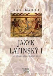 Jazyk latinský I Jazyk latinský I