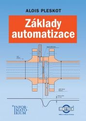 Základy automatizace Základy automatizace