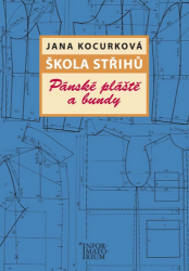 Škola střihů - Pánské pláště a bundy Škola střihů - Pánské pláště a bundy